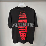 LIFE HUSTLERS T Shirts