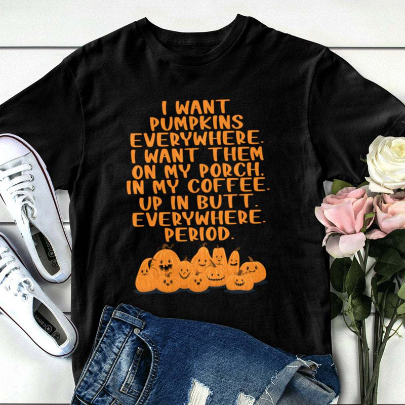 Halloween Costumes I Want Pumpkin Pumpkin L Printed round Neck T-shirt for Women